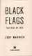 Black Flags The Rise of ISIS  P/B by Joby Warrick