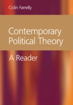 Contemporary political theory by Colin Farrelly