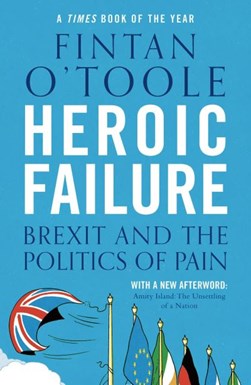 Heroic failure by Fintan O'Toole