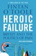 Heroic failure by Fintan O'Toole