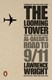 Looming Tower by Lawrence Wright