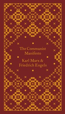 The Communist manifesto by Karl Marx