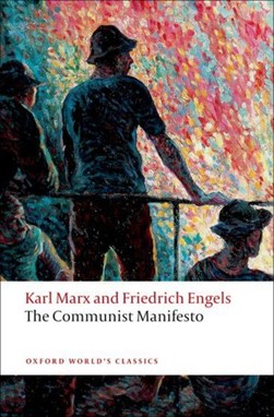The communist manifesto by Karl Marx