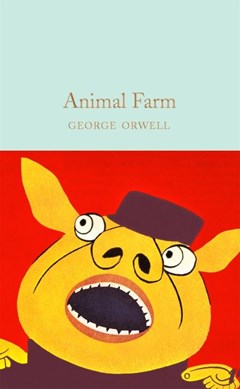 Animal Farm H/B by George Orwell