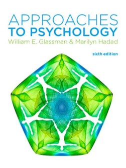 Approaches to psychology by William E. Glassman