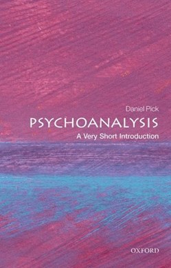 Psychoanalysis by Daniel Pick
