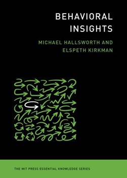 Behavioral insights by Michael Hallsworth