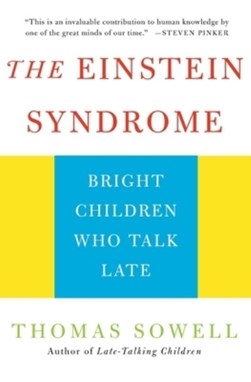 The Einstein syndrome by Thomas Sowell