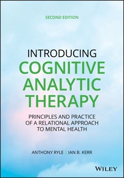 Introducing cognitive analytic therapy by Anthony Ryle