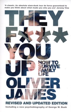 They F*** You Up  P/B by Oliver James
