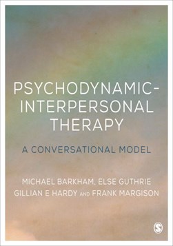 Psychodynamic-interpersonal therapy by Michael Barkham