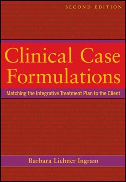 Clinical case formulations by Barbara Lichner Ingram