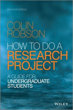 How to do a research project by Colin Robson
