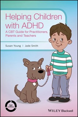 Helping children with ADHD by Susan Young