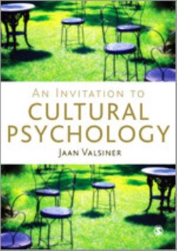 An invitation to cultural psychology by Jaan Valsiner