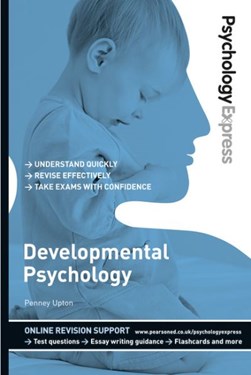 Developmental psychology by Penney Upton