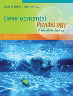 Developmental psychology by David R. Shaffer