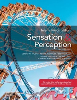 Sensation and perception by Jeremy M. Wolfe