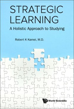 Strategic learning by Robert K. Kamei