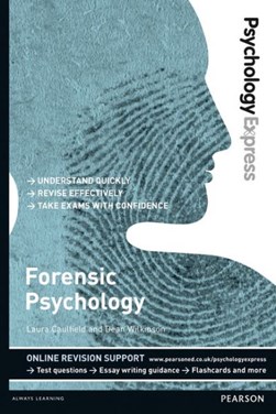 Forensic psychology by Laura Caulfield