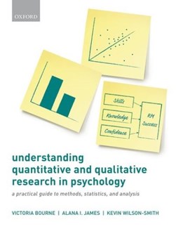 Understanding quantitative and qualitative research in psych by Victoria Bourne