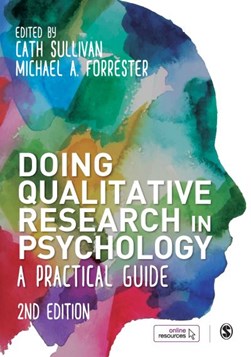 Doing qualitative research in psychology by Cath Sullivan