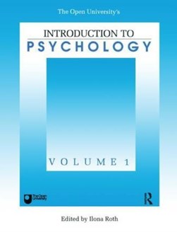 Introduction To Psychology by Ilona Roth