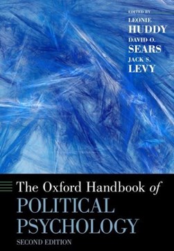 The Oxford handbook of political psychology by Leonie Huddy