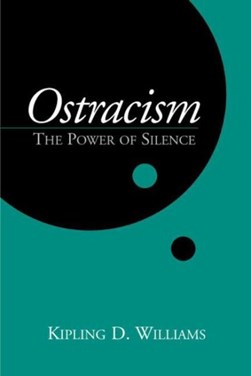 Ostracism by Kipling D. Williams