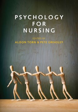 Psychology for nursing by Alison Torn