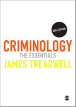 Criminology by James Treadwell