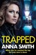 Trapped by Anna Smith