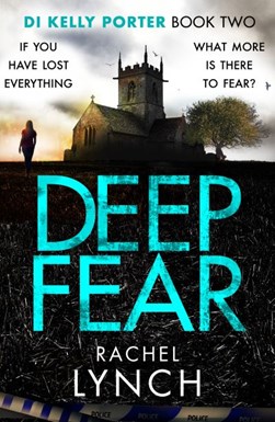 Deep Fear by Rachel Lynch
