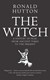 Witch A History Of Fear P/B by Ronald Hutton