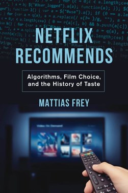 Netflix recommends by Mattias Frey