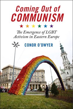 Coming out of communism by Conor O'Dwyer