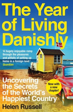 Year Of Living Danishly P/B by Helen Russell