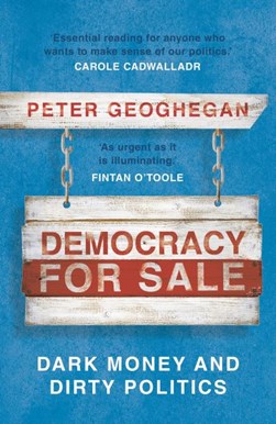 Democracy For Sale TPB by Peter Geoghegan