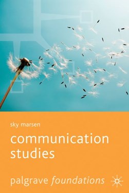 Communication studies by Sky Marsen