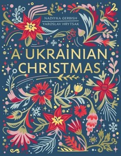 A Ukrainian Christmas H/B by IAroslav Hrytsak