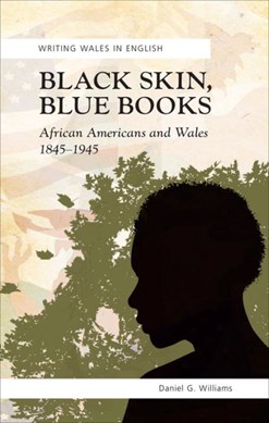 Black skin, blue books by Daniel Williams