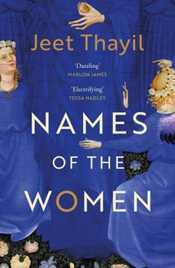 Names of the women by Jeet Thayil