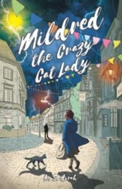 MILDRED THE CRAZY CAT LADY by K S Horak