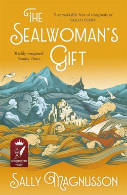 The sealwoman's gift by Sally Magnusson