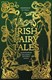 Irish fairy tales by Arthur Rackham