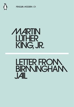 Letter From Birmingham Jail (Penguin Modern) P/B by Martin Luther King