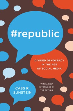 #Republic by Cass R. Sunstein