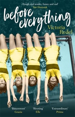 Before everything by Victoria Redel