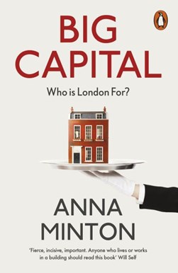 Big capital by Anna Minton