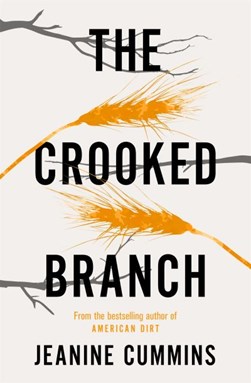Crooked Branch P/B by Jeanine Cummins